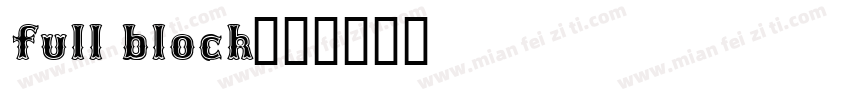 full block字体转换